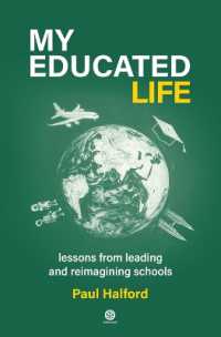 My Educated Life : lessons from leading schools