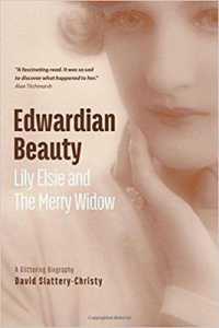 Edwardian Beauty : Lily Elsie & the Merry Widow