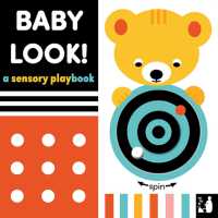 Baby Look : A sensory playbook (Baby Sensory) （Board Book）