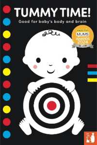 Tummy Time! : A high-contrast fold-out book with mirror for babies (Tummy time) （2ND Board Book）