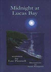Midnight at Lucas Bay