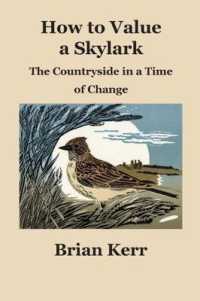How to Value a Skylark : The Countryside in a Time of Change