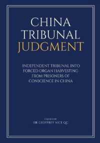 China Tribunal Judgment : Independent Tribunal into Forced Organ Harvesting from Prisoners of Conscience in China
