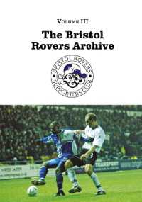 The Bristol Rovers Archive (The Bristol Rovers Archive)