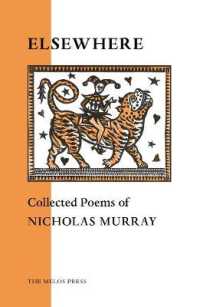 Elsewhere : Collected Poems of Nicholas Murray