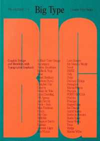 Big Type : Graphic Design and Identities with Typographic Emphasis
