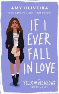 If I ever Fall in Love (The Yellow Meadows Series)