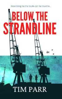 Below the Strandline : Searching for the truth can be murder...