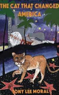 The Cat That Changed America: The true Hollywood story of P22 mountain lion