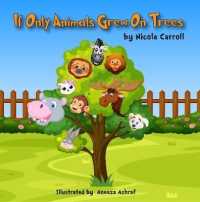 If Only Animals Grew on Trees