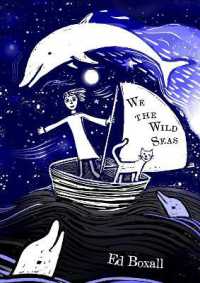 We the Wild Seas