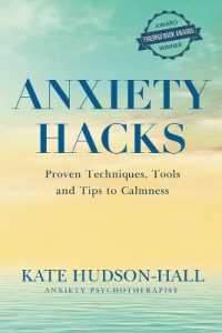 ANXIETY HACKS : PROVEN TECHNIQUES, TOOLS AND TIPS TO CALMNESS