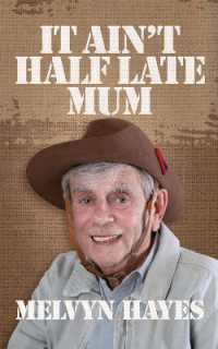 It Ain't Half Late Mum