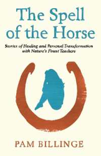 The Spell of the Horse : Stories of Healing and Personal Transformation with Nature's Finest Teachers