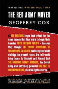 THE RED ARMY MOVES (Writing about War)