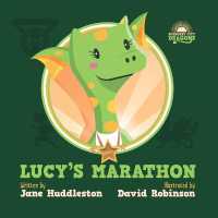 Lucy's marathon (Sunburst City Dragons")