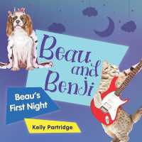 Beau and Benji - Beau's first night. (Beau and Benji)