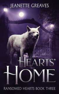 Hearts' Home : Ransomed Hearts Book Three (Ransomed Hearts)