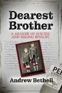 Dearest Brother : A memoir of suicide and sibling rivalry