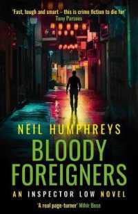 Bloody Foreigners (An Inspector Low Novel)