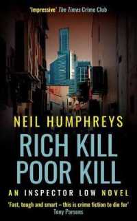 Rich Kill Poor Kill (An Inspector Low Novel)