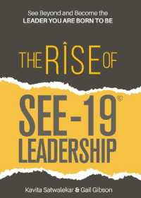 The Rise of SEE-19 (c) Leadership : See beyond and become the leader you are born to be
