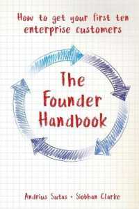 The Founder Handbook : How to get your first ten enterprise customers