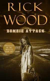 Zombie Attack (Chronicles of the Infected)