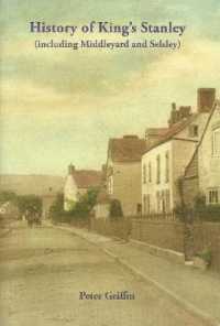 History of King's Stanley : (including Middleyard and Selsley)