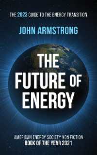 The Future of Energy : The 2023 guide to the energy transition.
