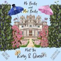 Mr Brolly and Mrs Brolly Meet the King & Queen