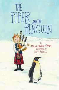 The Piper and the Penguin : Katy Riddell & Stella Powell-Jones