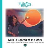 Mira is Scared of the Dark (Wise for My Size) （Wise for My Size）