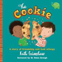 The Cookie : A story of friendship and food allergy