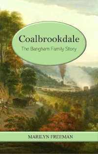 Coalbrookdale : The Bangham Family Story