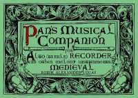 Pan's Musical Companion for Alto (Treble) Recorder : Medieval (Pan's Musical Companion)
