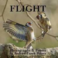 Flight : Poems & Photographs