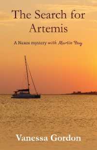 The Search for Artemis (The Naxos Mysteries) （2ND）