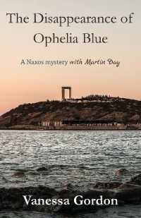 The Disappearance of Ophelia Blue (The Naxos Mysteries) （2ND）