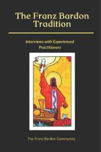 The Franz Bardon Tradition : Interviews with Experienced Practitioners