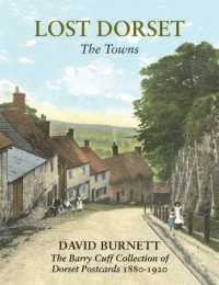 Lost Dorset : The Towns