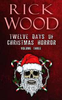 Twelve Days of Christmas Horror Volume 3 (Twelve Days of Christmas Horror)