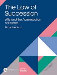 The Law of Succession : Wills and the Administration of Estates （3RD）