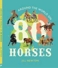 Around the World on 80 Horses