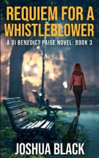 Requiem for a Whistleblower (A Detective Inspector Benedict Paige Novel)