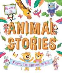 5-Minute Tales: Animal Stories : With 7 Stories, 1 for Every Day of the Week