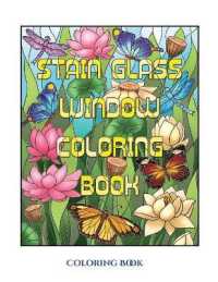Coloring Book (Stain Glass Window Coloring Book) : Advanced coloring (colouring) books for adults with 50 coloring pages: Stain Glass Window Coloring Book (Adult colouring (coloring) books)