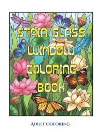 Adult Coloring (Stain Glass Window Coloring Book) : Advanced coloring (colouring) books for adults with 50 coloring pages: Stain Glass Window Coloring Book (Adult colouring (coloring) books)