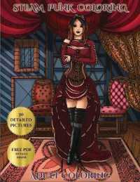 Adult Coloring Steam Punk : Advanced coloring (colouring) books with 30 coloring pages: Steam Punk (Adult colouring (coloring) books) (Adult Coloring)