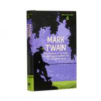 World Classics Library: Mark Twain : The Adventures of Tom Sawyer， the Adventures of Huckleberry Finn， the Prince and the Pauper (Arcturus World Classics Library)